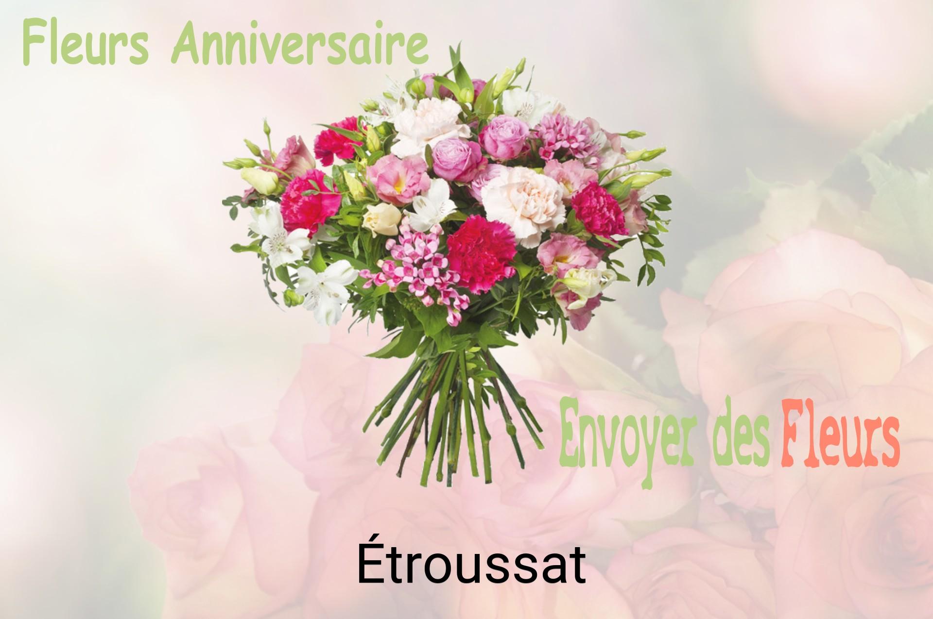 Bouquet de fleurs d’anniversaire livré à Étroussat